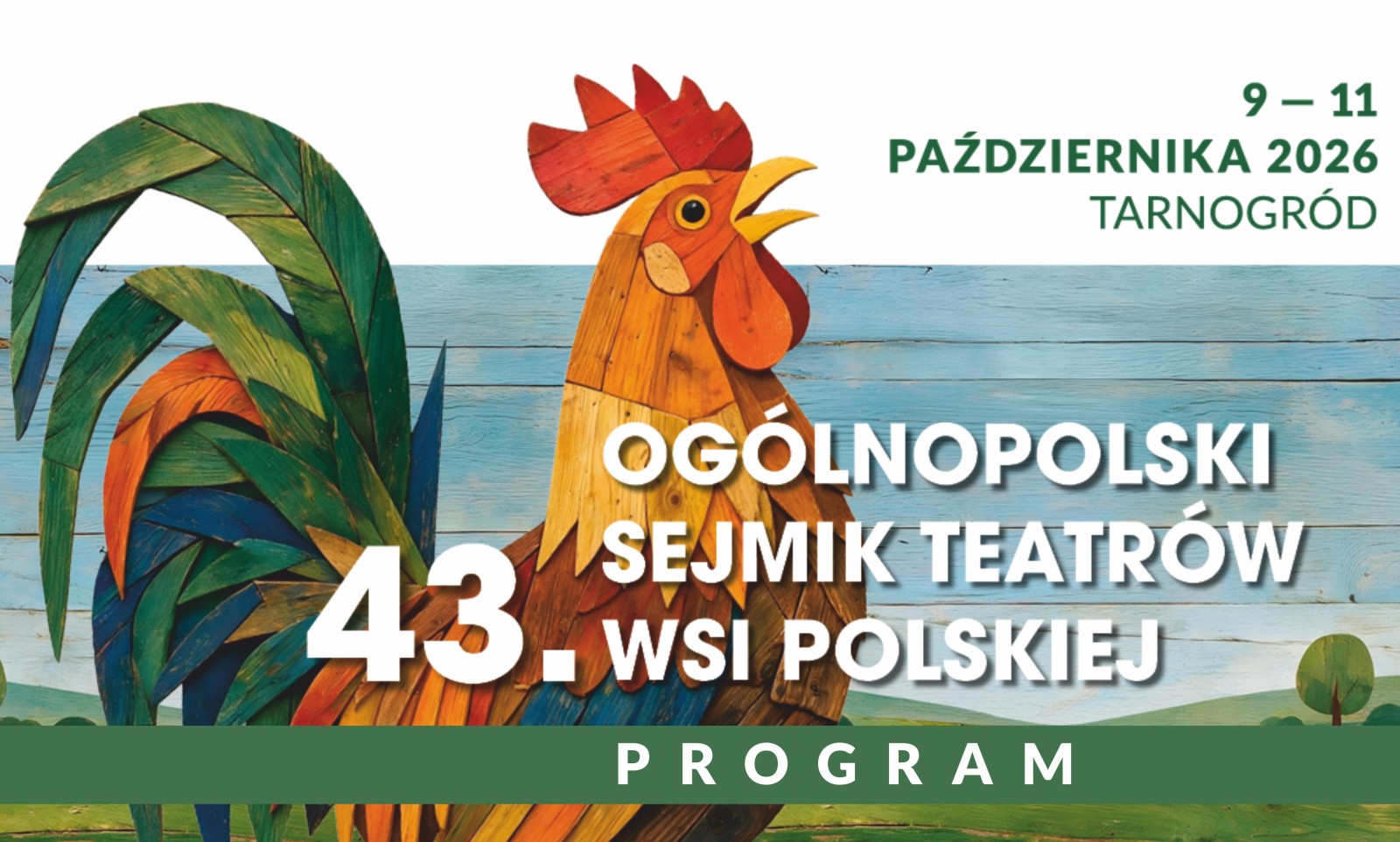PROGRAM 43. OGÓLNOPOLSKIEGO SEJMIKU TEATRÓW WSI POLSKIEJ