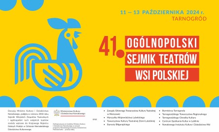 PROGRAM 41. OGÓLNOPOLSKIEGO SEJMIKU TEATRÓW WSI POLSKIEJ